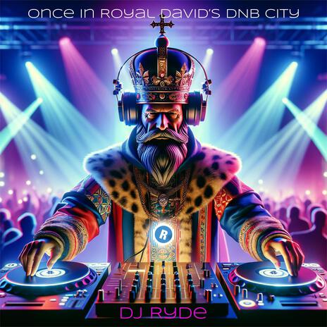 Once in Royal David's DNB City