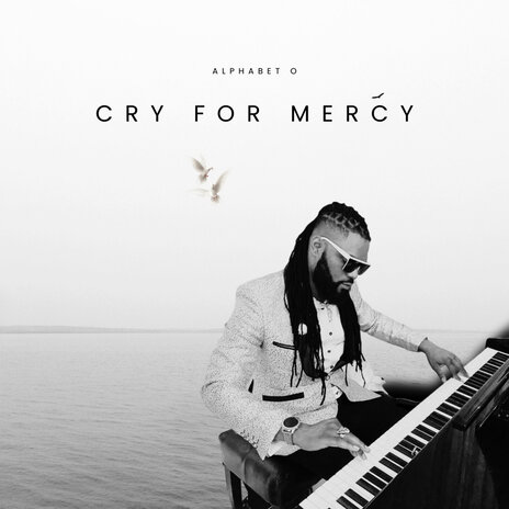 Cry for Mercy | Boomplay Music