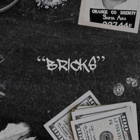 Bricks | Boomplay Music