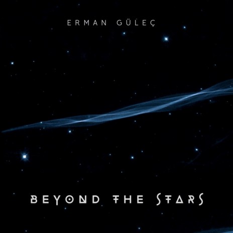 Beyond The Stars | Boomplay Music