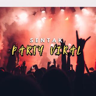 PARTY VIRAL CHEMICALSZ (SENTAK 2025)