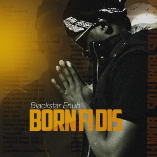 Born Fi Dis lyrics | Boomplay Music