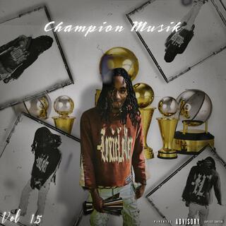 Champion Musik (VOL 1.5)