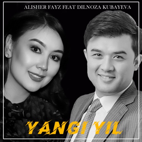 Yangi Yil ft. Dilnoza Kubayeva | Boomplay Music