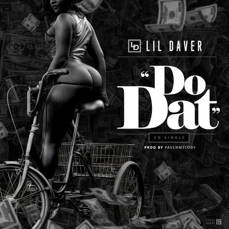 Do Dat | Boomplay Music