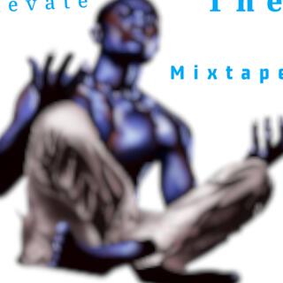 Elevate the mixtape