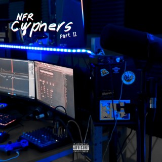 NFR Cyphers, Pt. 2