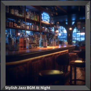 Stylish Jazz Bgm at Night