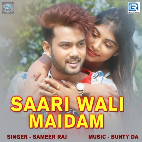 Saari Wali Maidam | Boomplay Music