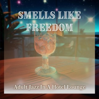 Adult Jazz in a Hotel Lounge