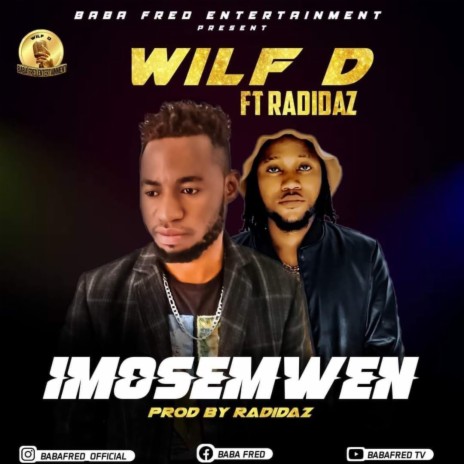 Imosemwen ft. Radidas | Boomplay Music