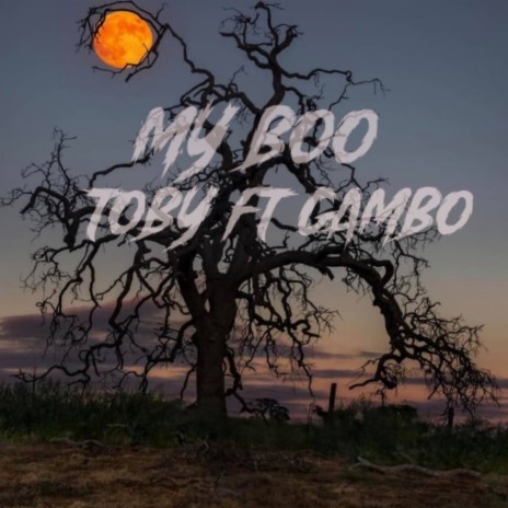 My Boo ft. Gambo | Boomplay Music