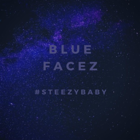 Blue Facez | Boomplay Music