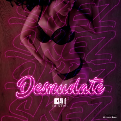 DESNUDATE | Boomplay Music