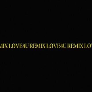 Love4u (umbrellaland Remix)