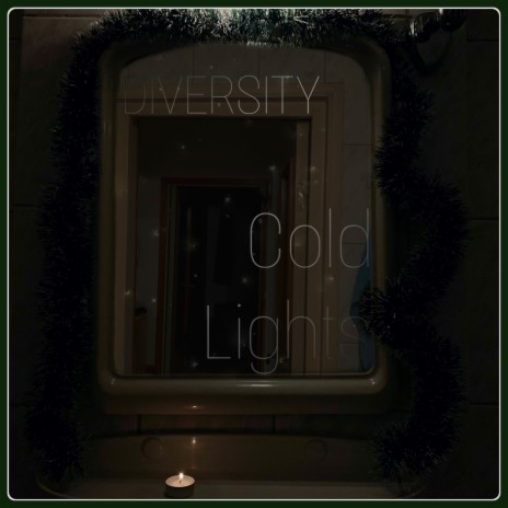 Cold Lights | Boomplay Music