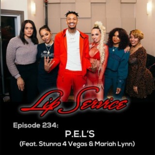 Mariah Lynn - Episode 234: P.E.L.'s (Feat. Stunna 4 Vegas & Mariah Lynn) | Podcast |  Boomplay