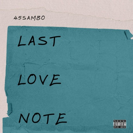 Last Love Note | Boomplay Music