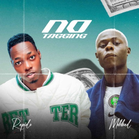 No Tagging ft. Mohbad | Boomplay Music