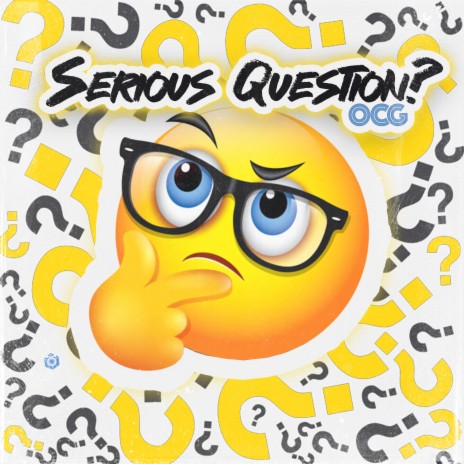 SERIOUS QUESTION? ft. Jahn Vito, Gogetta & UNSTOPPABLE OMG | Boomplay Music