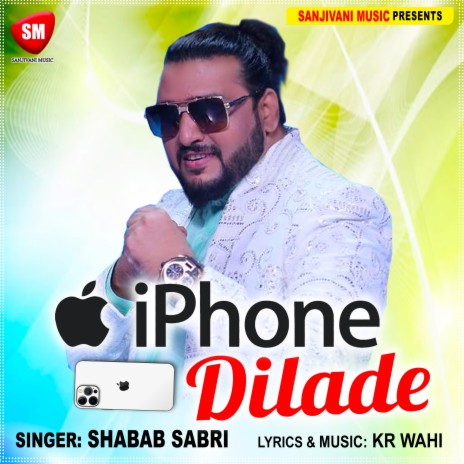 Iphone Dilade (Hindi) | Boomplay Music