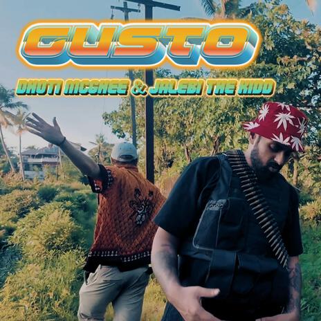 Gusto ft. Dhoti Mcghee & Jalebi The Kidd | Boomplay Music