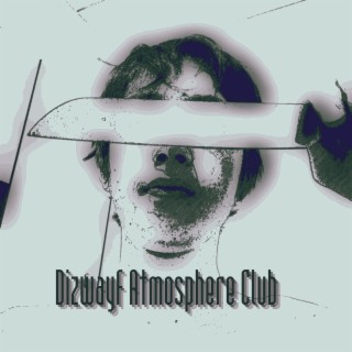 Dizwayf Atmosphere Club