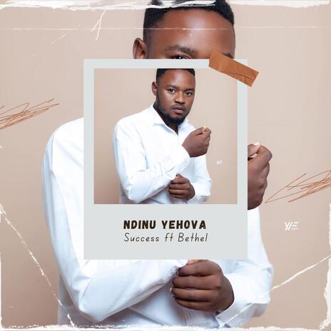 Ndinu Yehova ft. Bethel Mw