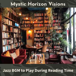 Jazz Bgm to Play During Reading Time