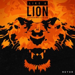 Like a Lion (Reyer Remix)