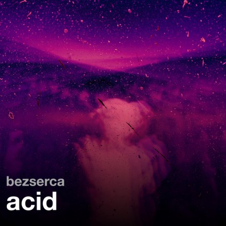 acid | Boomplay Music