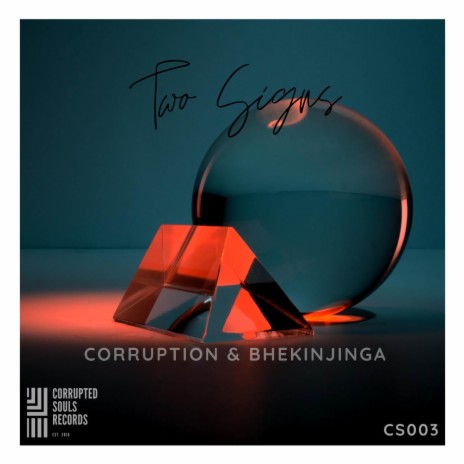 Two Signs ft. Bhekinjinga | Boomplay Music