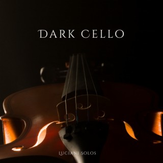 Dark Cello