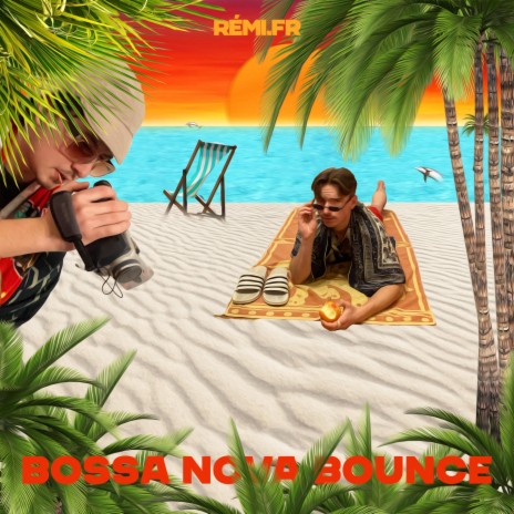Bossa Nova Bounce | Boomplay Music