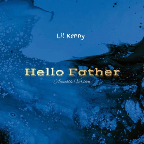 Hello Father (Acoustic)