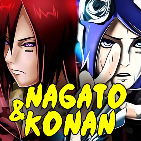 Nagato e Konan | Boomplay Music