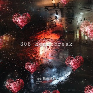 808 heartbreak