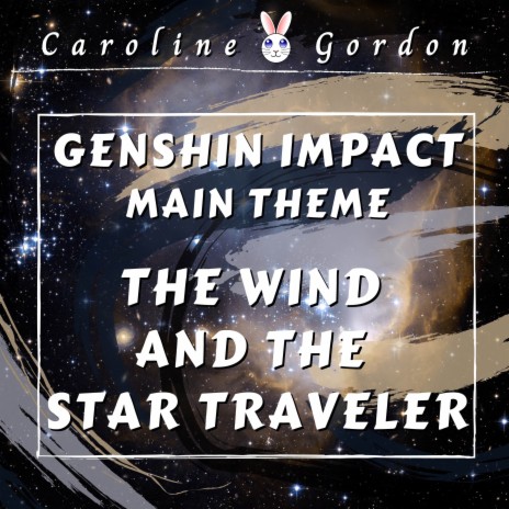 The Wind and the Star Traveler (From Genshin Impact) | Boomplay Music