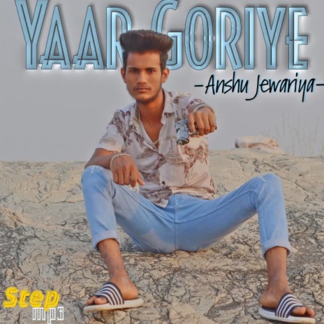 Yaar Goriye (Punjabi) | Boomplay Music