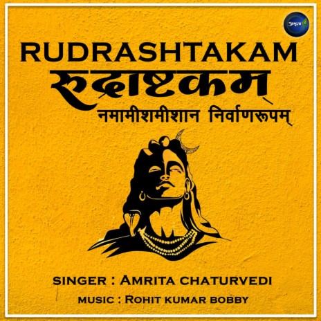 Rudrashtakam Namamishamishan Nirvanroopam | Boomplay Music