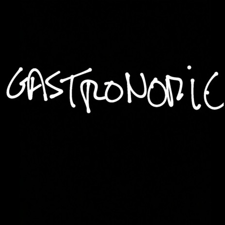 Gastronomie | Boomplay Music