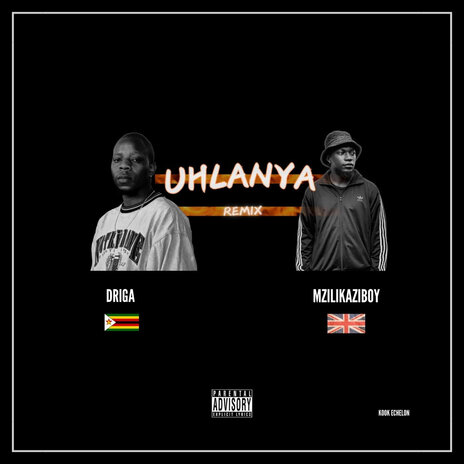 Uhlanya (Remix) ft. Mzilikaziboy | Boomplay Music