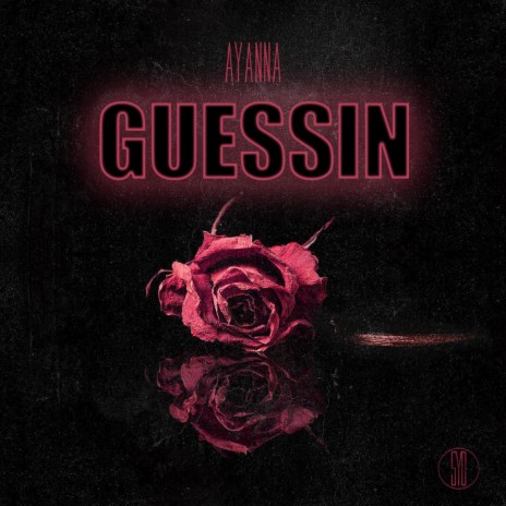 Guessin | Boomplay Music