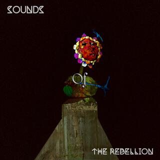 Sounds of the Rebellion