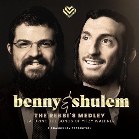 It's A Rebbi's Life ft. Shulem | Boomplay Music