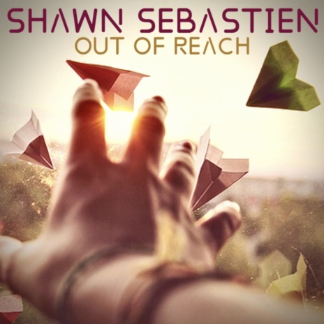 Out Of Reach (Short Edit Version) | Boomplay Music