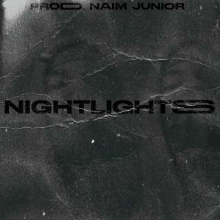 NIGHTLIGHTS (Slowed & Reverbed)