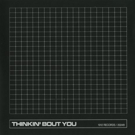 Thinkin' Bout You | Boomplay Music