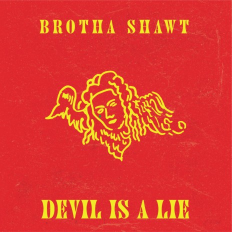 Devil Is A Lie | Boomplay Music