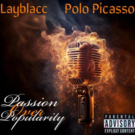 Passion Over Popularity ft. Layblacc | Boomplay Music